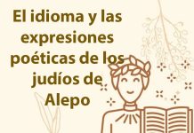 El idioma y las expresiones poéticas de los judíos de Alepo